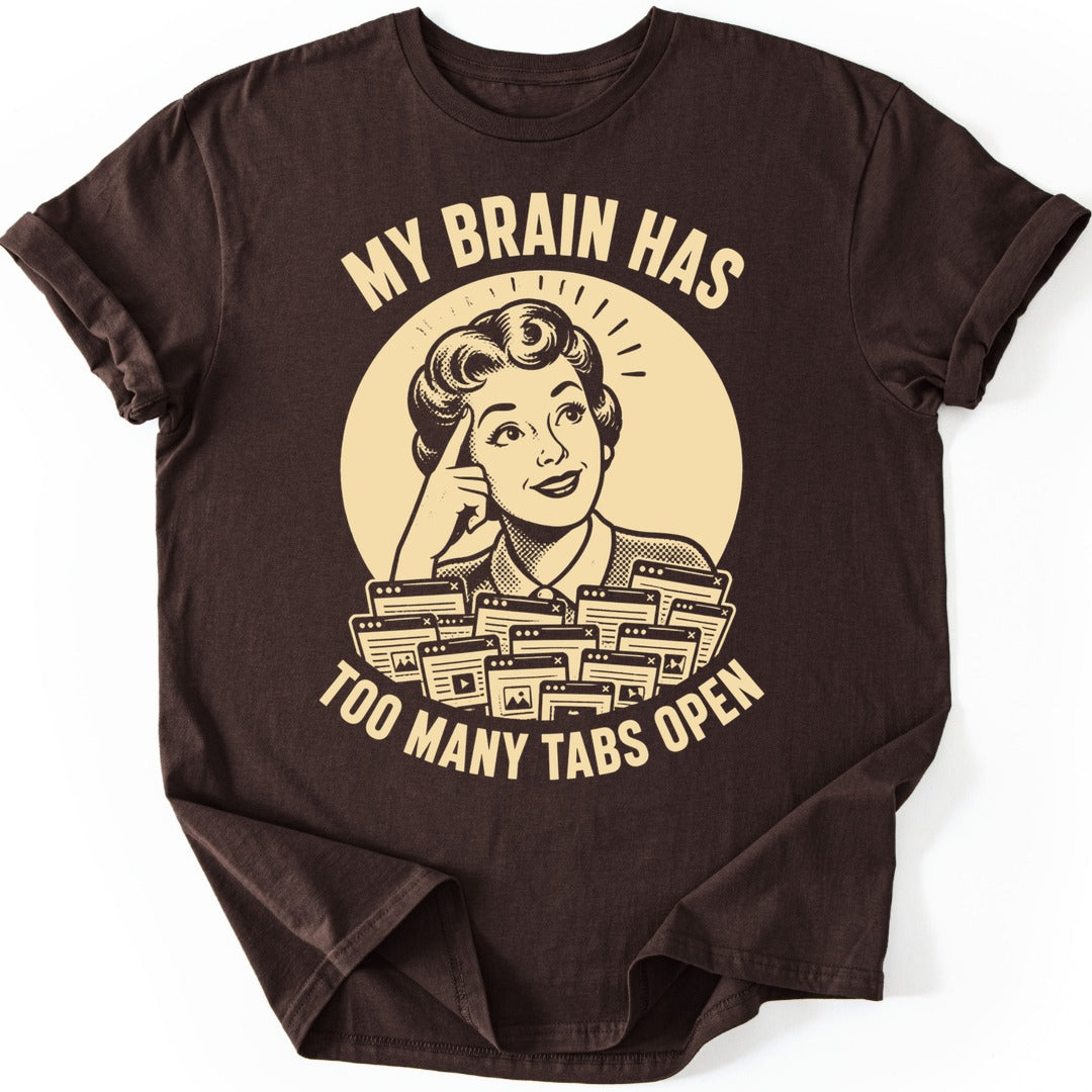 Too Many Tabs T-shirt — Dark Chocolate