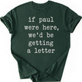 Paul's Letter T-shirt — Forest Green