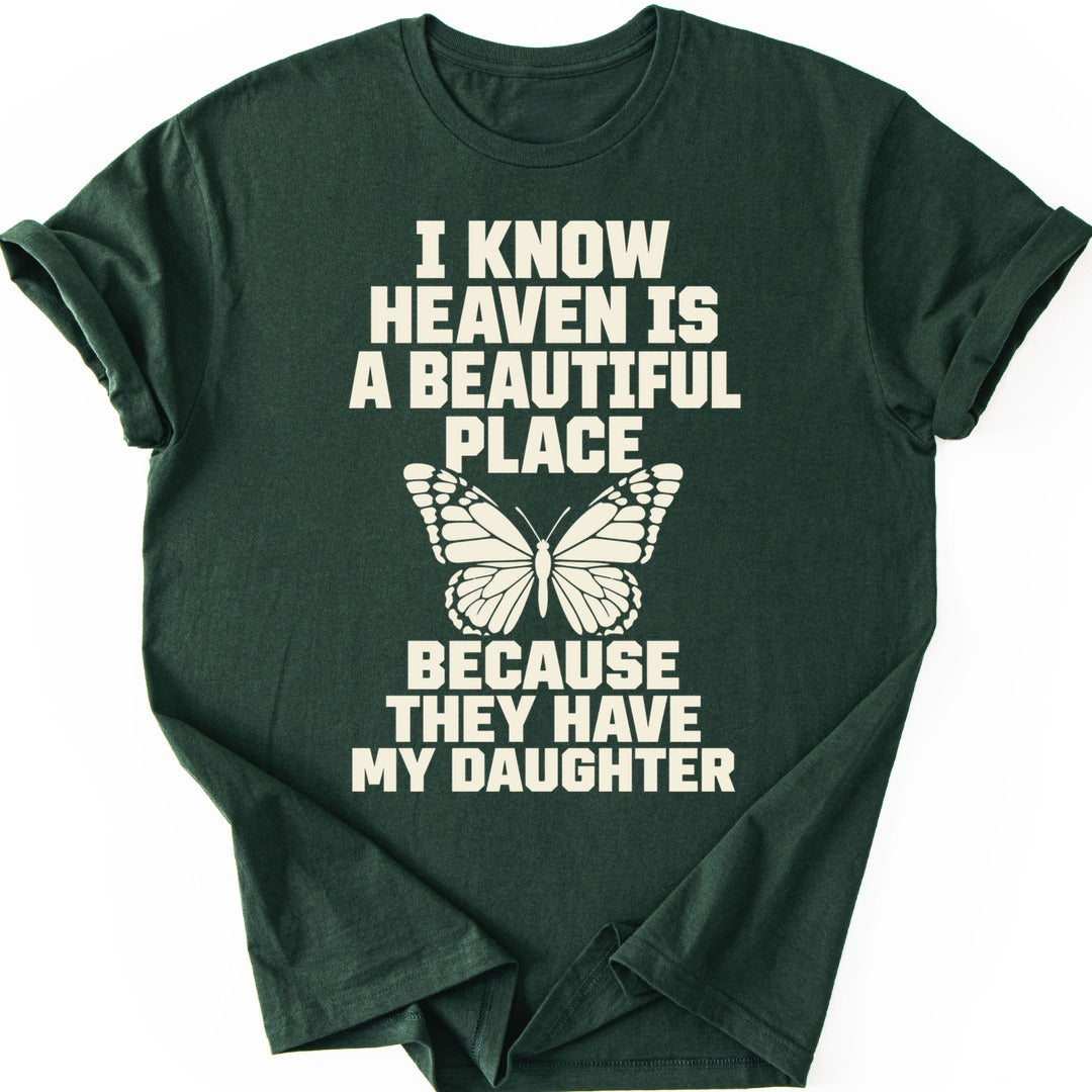 Beautiful Place Daughter T-shirt — Forest Green