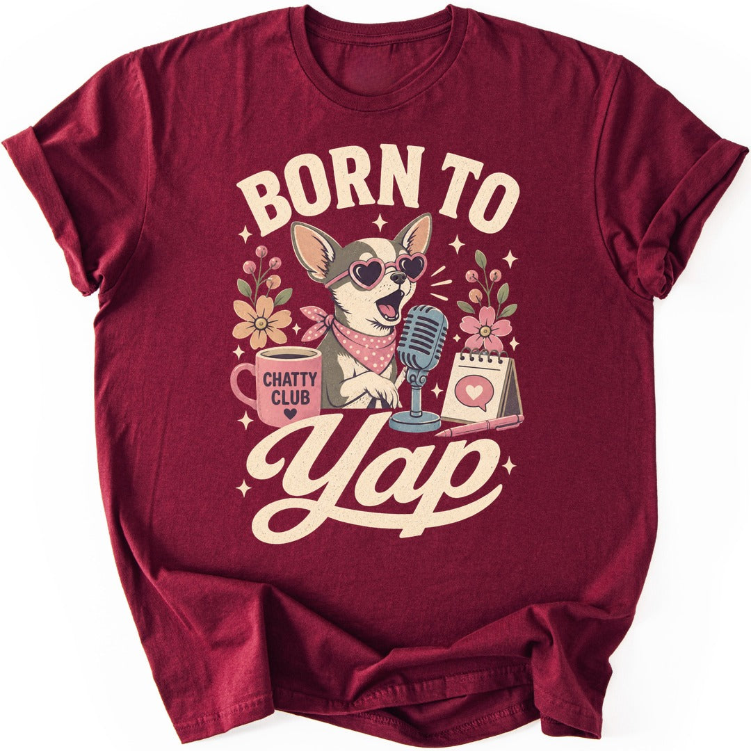 Yapping Chihuahua T-shirt — Maroon